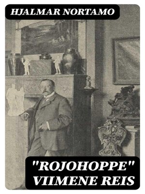cover image of "Rojohoppe" viimene reis